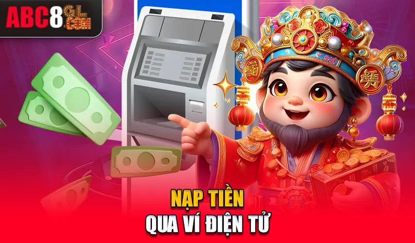 Nạp tiền qua ví điện tử