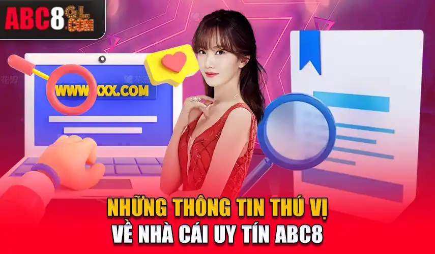 Khái quát những thông tin về nhà cái ABC8