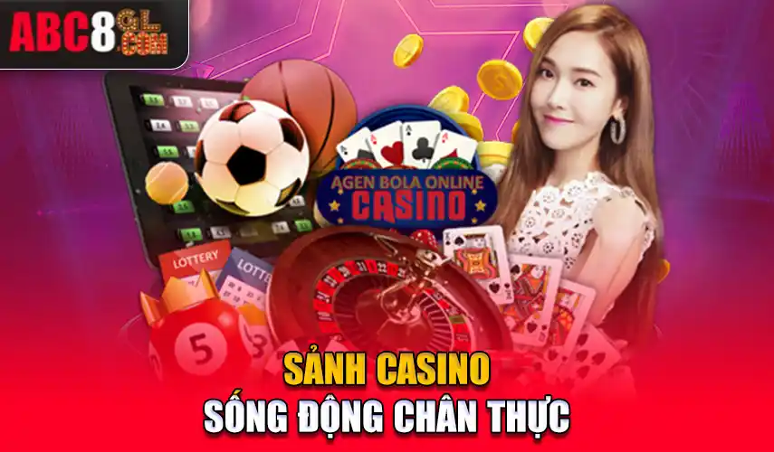 Sảnh casino sống động chân thực