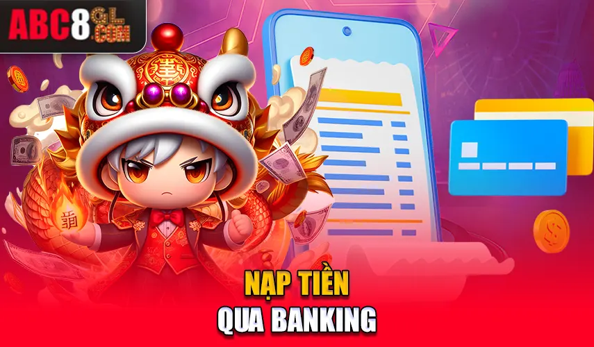 Nạp tiền qua banking