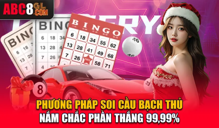 Phương Pháp Soi Cầu Bạch Thủ Nắm Chắc Phần Thắng 99,99%